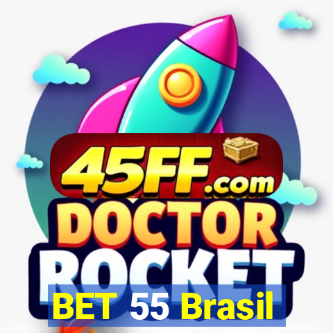 BET 55 Brasil